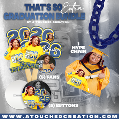 That's So Extra Graduation Bundle