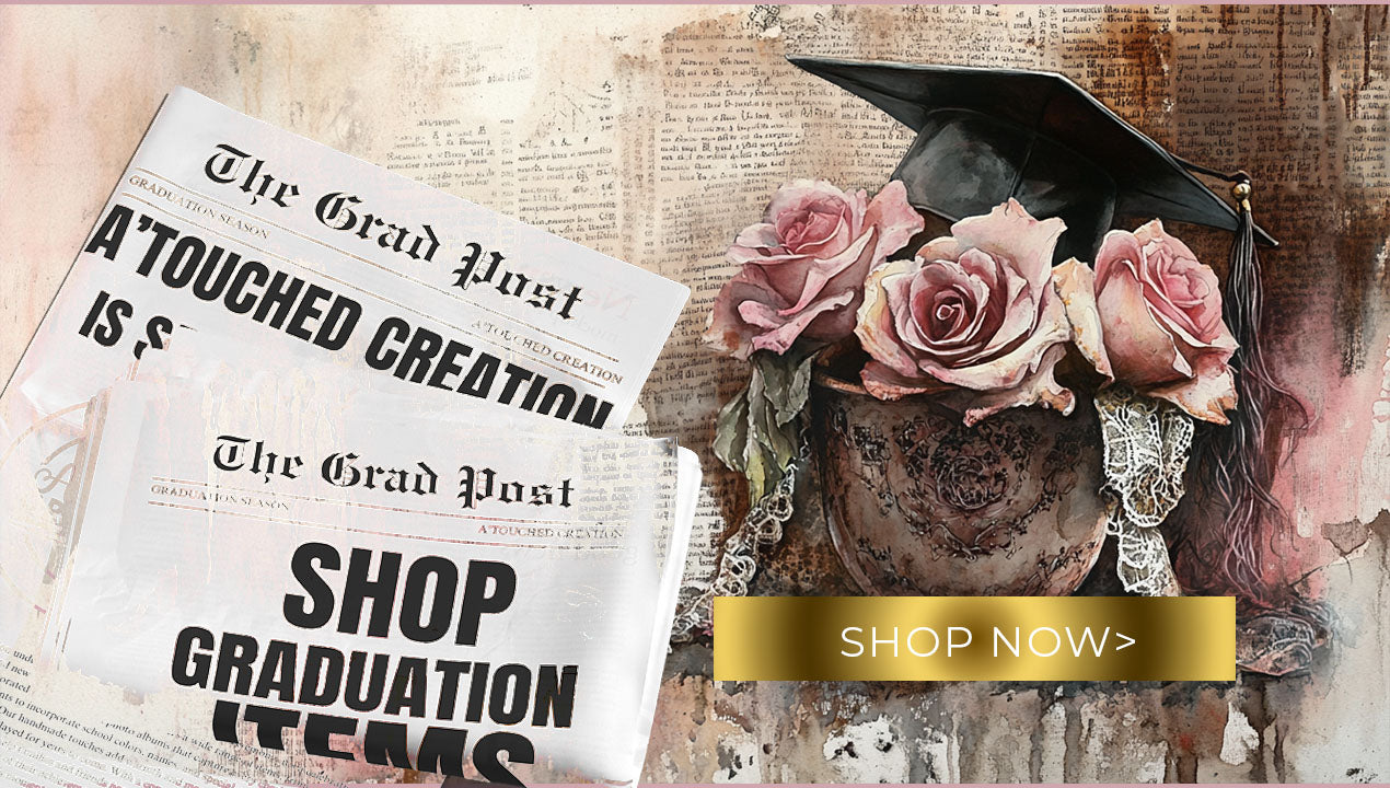 Grad Shop – A’Touched Creation