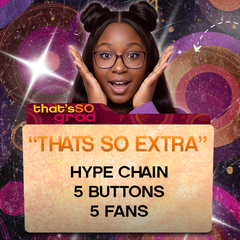 That's So Extra Graduation Bundle